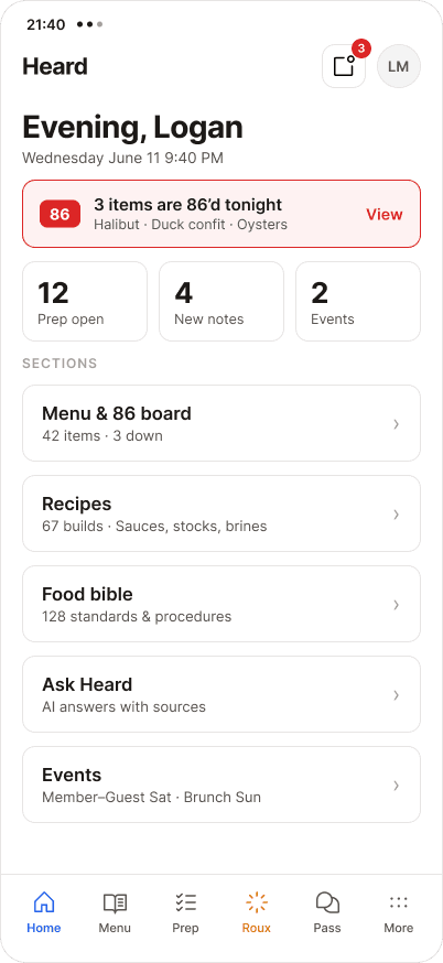 The Heard dashboard on a phone: tonight's 86 board, open prep count, and the recipe book